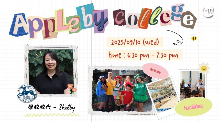 Appleby College 寄宿中學 實體講座🇨🇦